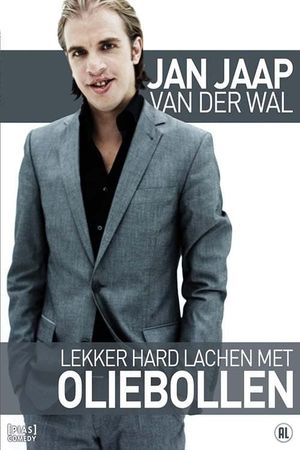 Jan Jaap van der Wal: Lekker Hard Lachen met Oliebollen's poster