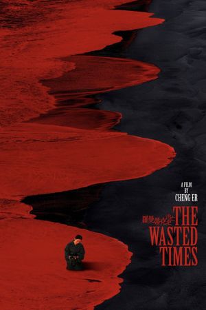 The Wasted Times's poster