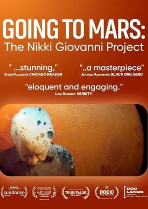 Going to Mars: The Nikki Giovanni Project's poster