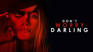 Don't Worry Darling's poster