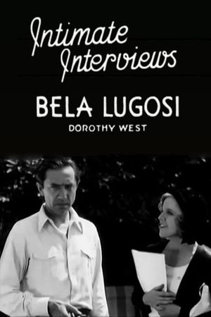 Intimate Interviews: Bela Lugosi's poster
