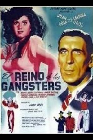 El reino de los gángsters's poster