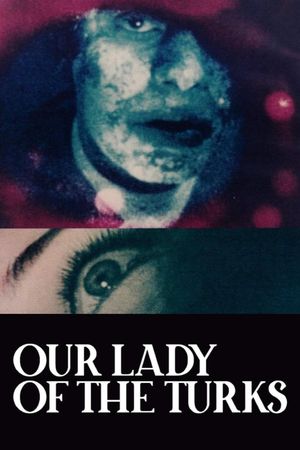 Our Lady of the Turks's poster