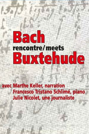Bach rencontre Buxtehude's poster
