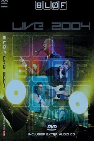 Blof: Live 2004's poster