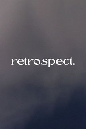 retrospect.'s poster