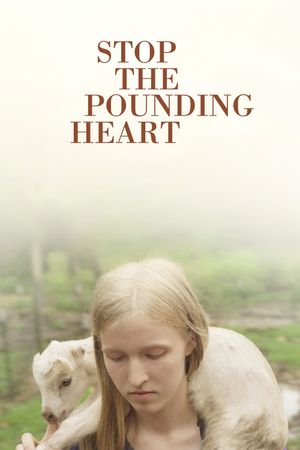 Stop The Pounding Heart's poster