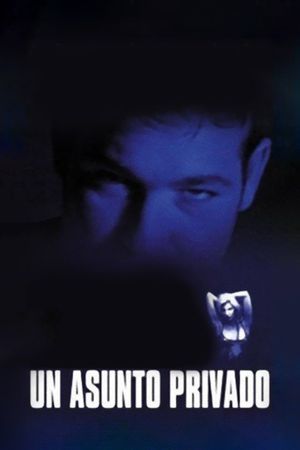 Un asunto privado's poster