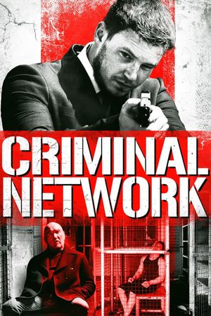 Criminal Network's poster
