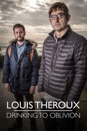 Louis Theroux: Drinking to Oblivion's poster