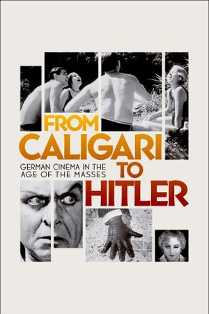 From Caligari to Hitler: German Cinema in the Age of the Masses's poster