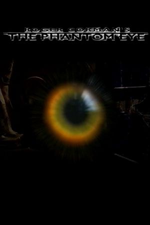 The Phantom Eye's poster