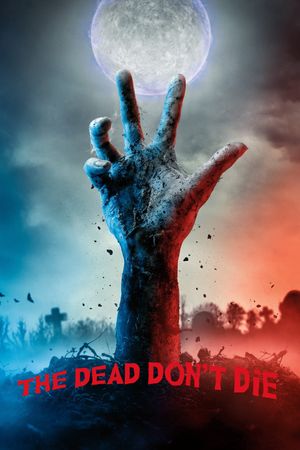 The Dead Don't Die's poster image