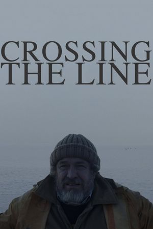 Crossing The Line's poster