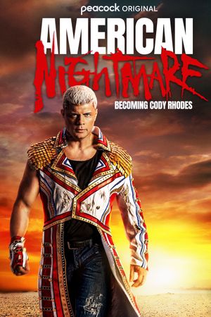 American Nightmare: Becoming Cody Rhodes's poster