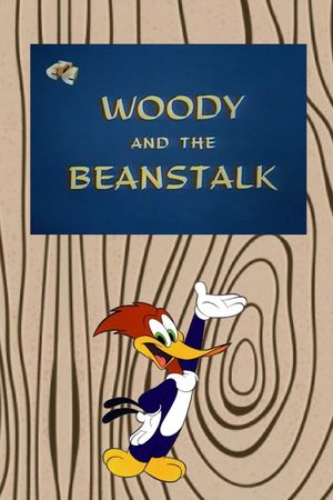 Woody and the Beanstalk's poster