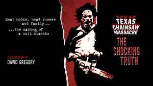 Texas Chain Saw Massacre: The Shocking Truth's poster