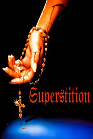 Superstition's poster