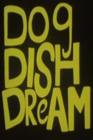 Dog Dish Dream's poster image