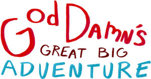 Goddamn's Great Big Adventure: The Dating Crisis!!'s poster