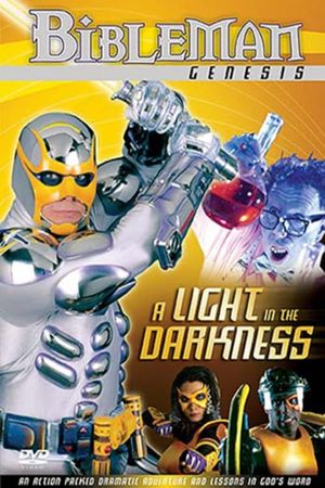 Bibleman: A Light in the Darkness's poster