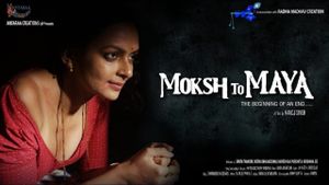 Moksh To Maya's poster