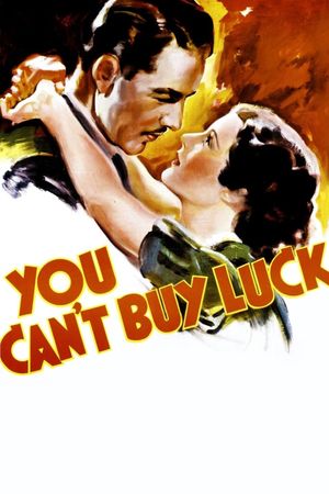 You Can't Buy Luck's poster