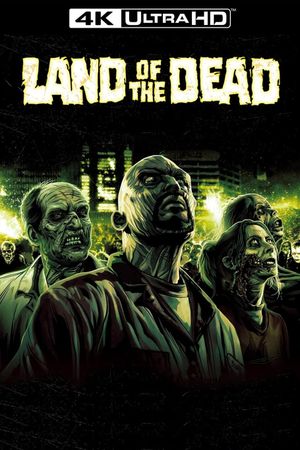 Land of the Dead's poster