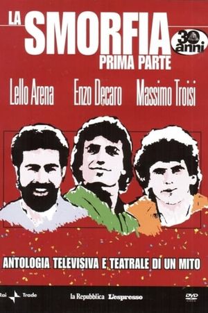 La Smorfia - Prima Parte's poster