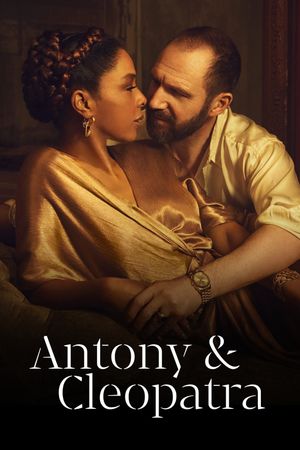 National Theatre Live: Antony & Cleopatra's poster