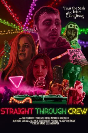 Straight Through Crew's poster
