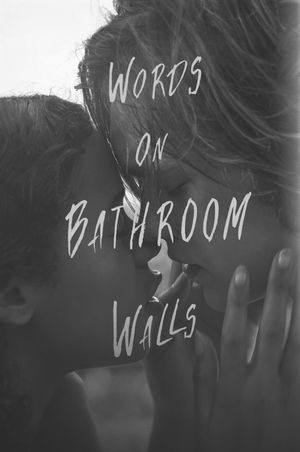 Words on Bathroom Walls's poster