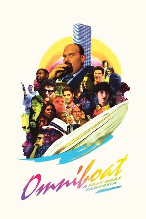 Omniboat: A Fast Boat Fantasia's poster
