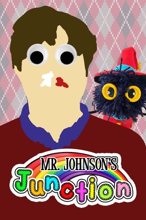 Mr. Johnson's Junction's poster