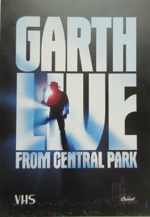 Garth Live from Central Park's poster
