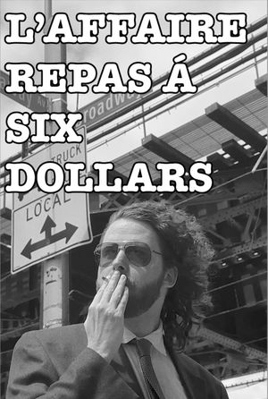 The Six Dollar Meal Deal's poster