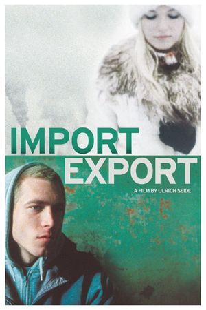 Import Export's poster