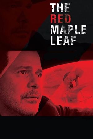The Red Maple Leaf's poster image