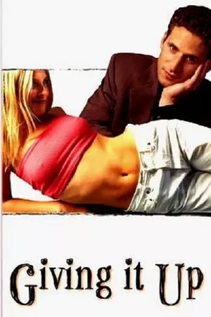 Giving It Up's poster