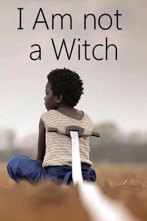 I Am Not a Witch's poster