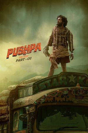 Pushpa: The Rise - Part 1's poster