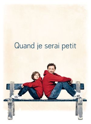 Quand je serai petit's poster