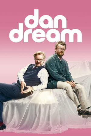 Dan-Dream's poster