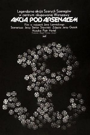 Akcja pod Arsenalem's poster