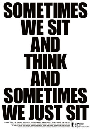 Sometimes We Sit And Think and Sometimes We Just Sit's poster
