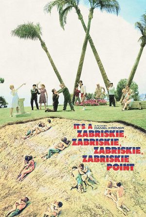 It's a Zabriskie, Zabriskie, Zabriskie, Zabriskie Point's poster image