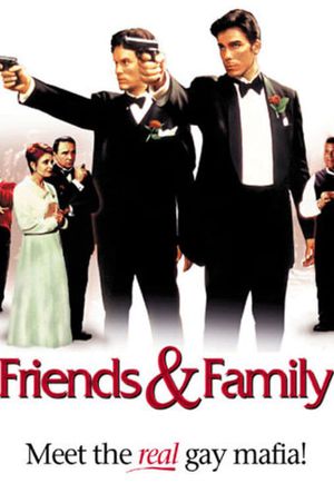 Friends and Family's poster