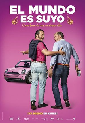El mundo es suyo's poster