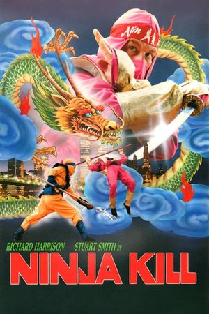 Ninja Kill's poster