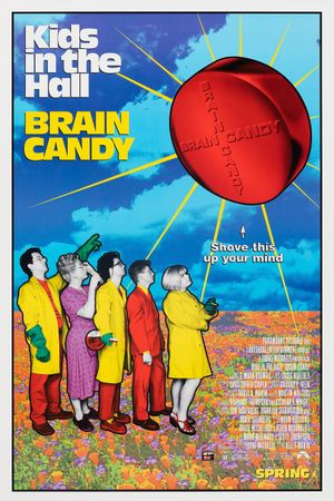 Kids in the Hall: Brain Candy's poster